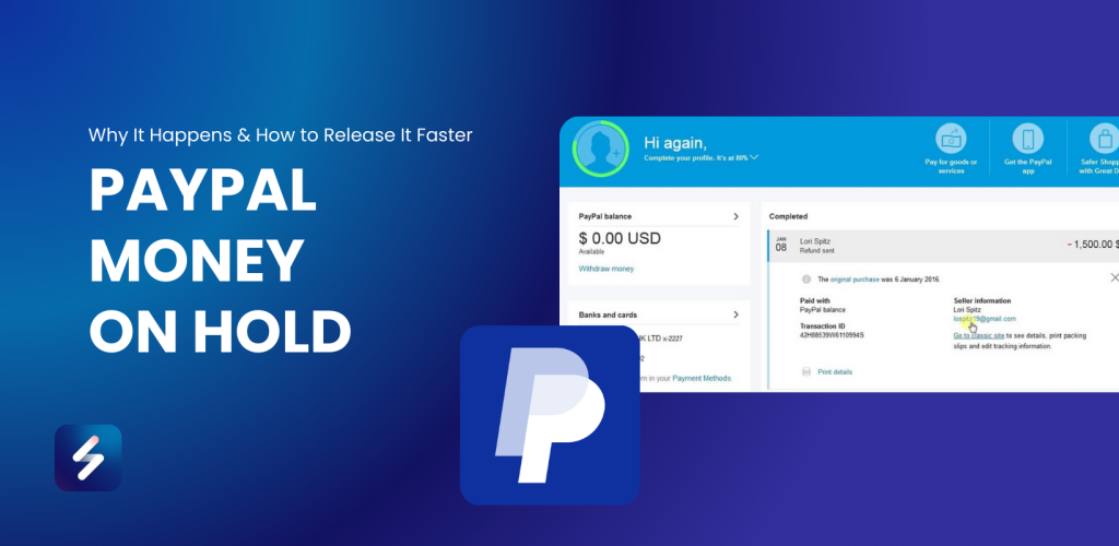PayPal Money on Hold: Why It Happens & How to Release It Faster